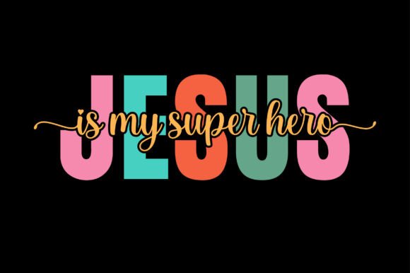 Download Jesus is My Super Hero Svg - Super hero svg Collection